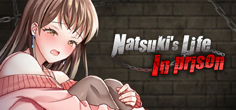 b夏树的生活/Natsukis Life In Prison（V1.11+附赠Android）