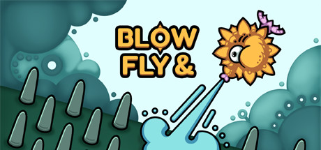 吹与飞/Blow&Fly